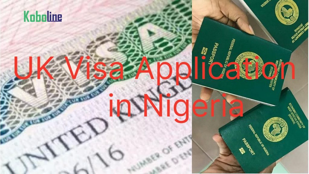 UK Visa Application In Nigeria 2023 How Much Is UK Visa Fees In 