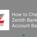how to check zenith bank account balance using code, online