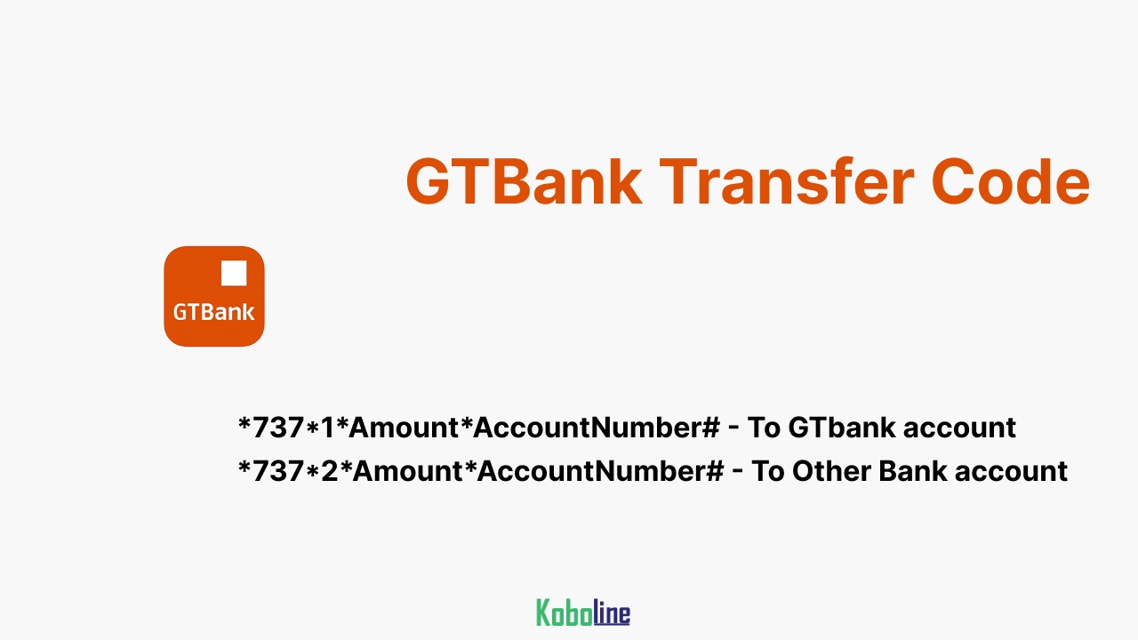GTBank Transfer Code: How to Activate GTBank Transfer Code to other Banks