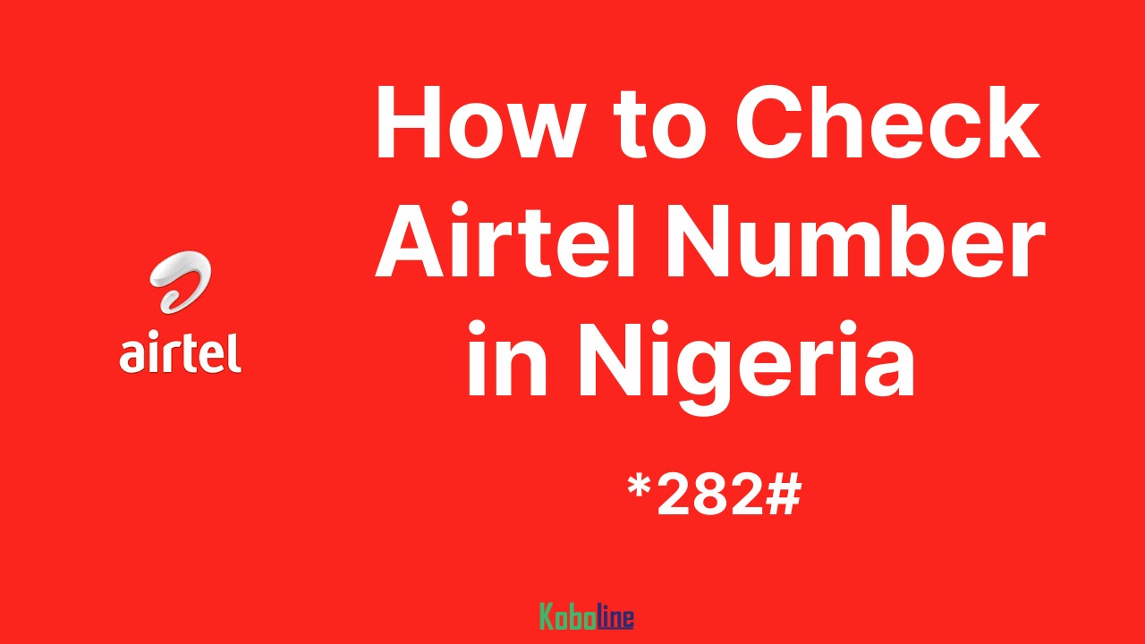 How to Check Airtel Number in Nigeria
