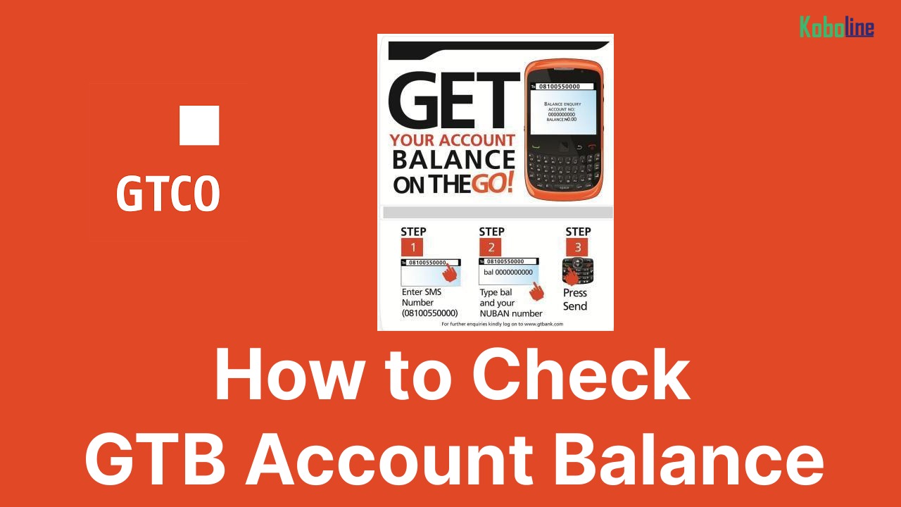 How to Check GTB Account Balance