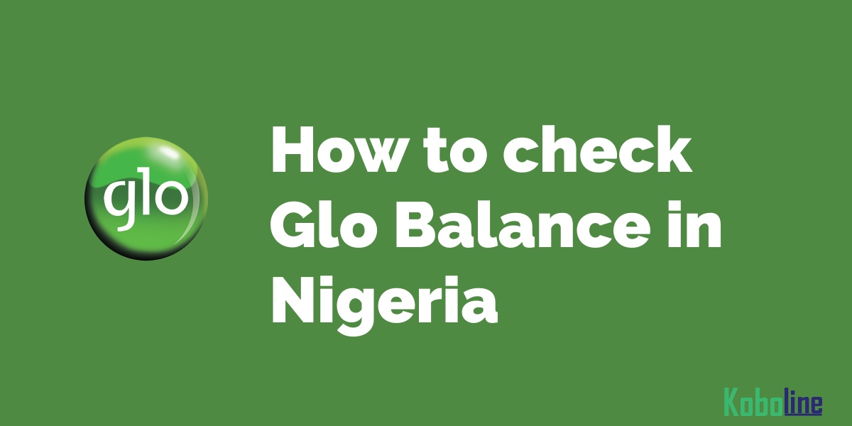 how to check glo balance in nigeria