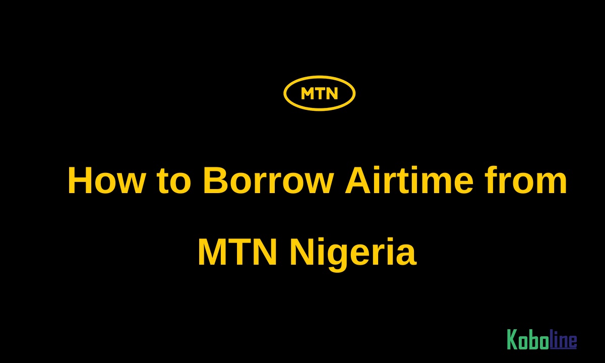 how to borrow airtime from mtn nigeria