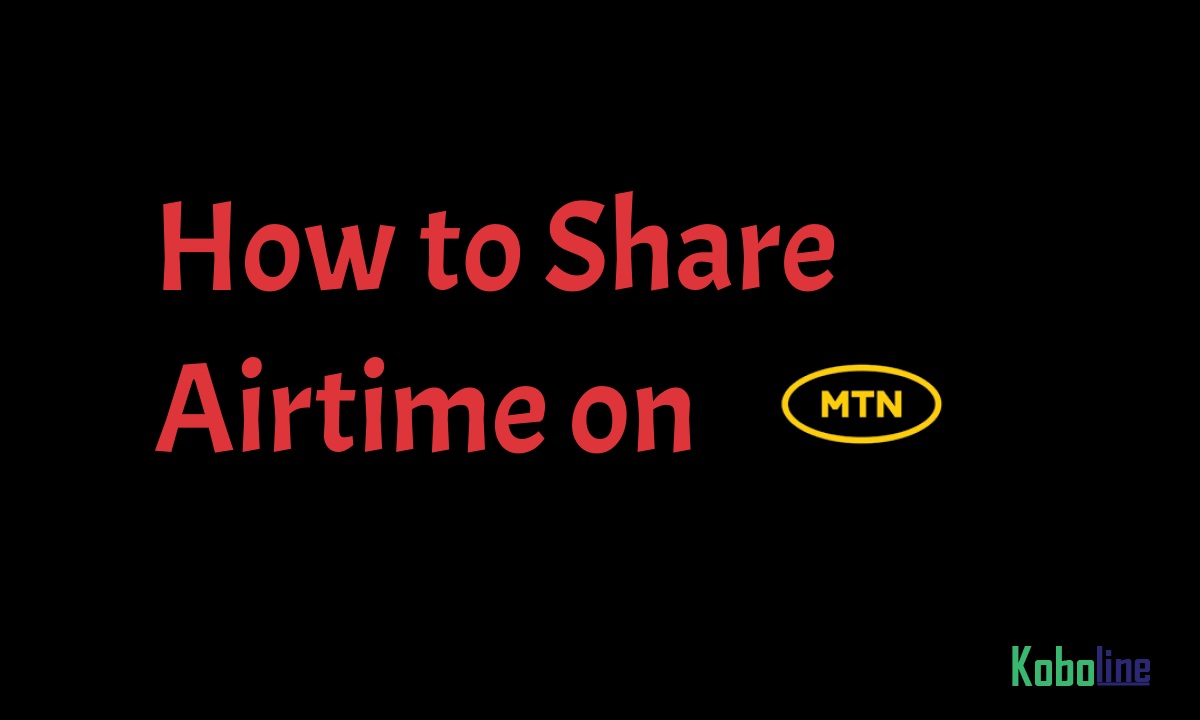 How to Share Airtime on MTN Without PIN