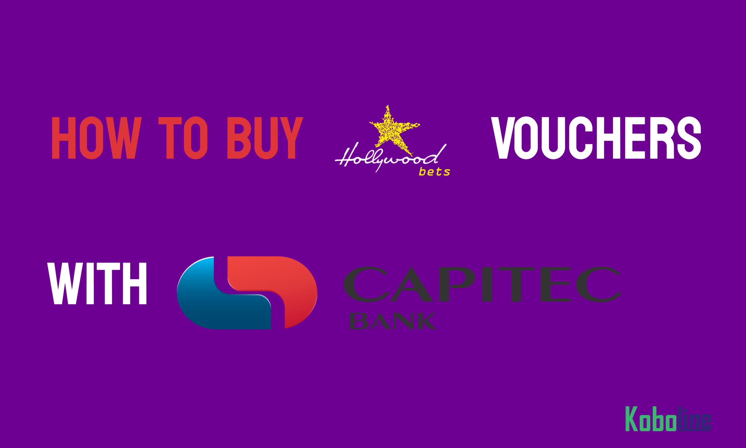 How to Buy Hollywood Voucher with Capitec